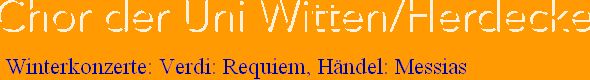Winterkonzerte: Verdi: Requiem, H�ndel: Messias